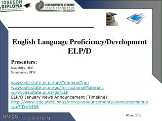 English Language Proficiency/Development ELP/D
