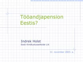 t andjapension eestis