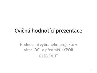 cvi n hodnot c prezentace