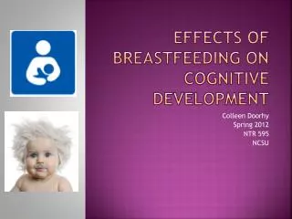 Effects of Breastfeeding on Cognitive Development