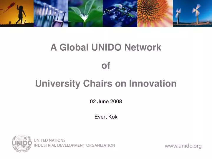 a global unido network of university chairs on innovation