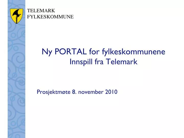 ny portal for fylkeskommunene innspill fra telemark