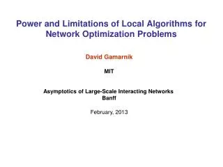 Power and Limitations of Local Algorithms for Network Optimization Problems