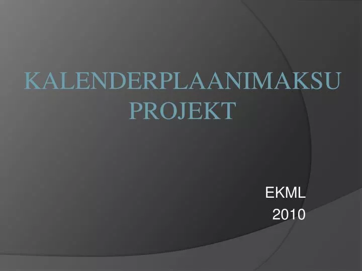 kalenderplaanimaksu projekt