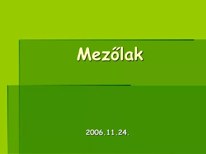 mez lak