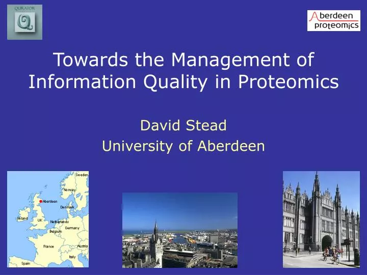 towards the management of information quality in proteomics