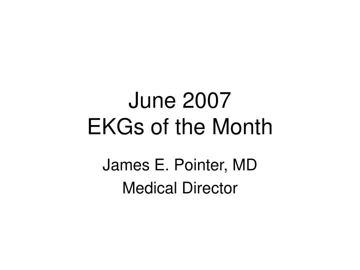 june 2007 ekgs of the month