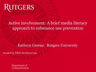 Active involvement: A brief media literacy approach to substance use prevention