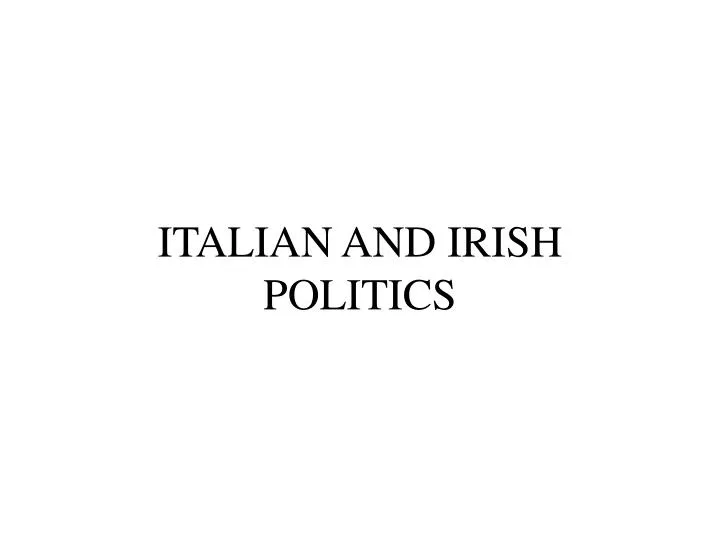 italian and irish politics
