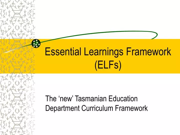 essential learnings framework elfs