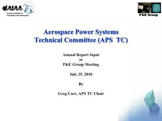 Aerospace Power Systems Technical Committee (APS TC)