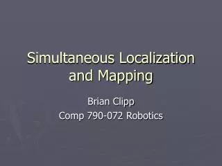 Simultaneous Localization and Mapping