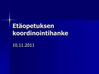 et opetuksen koordinointihanke