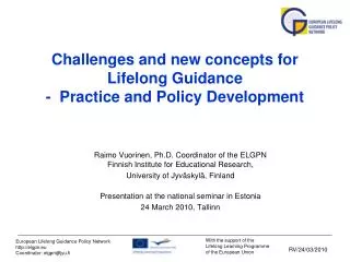 Challenges and new concepts for Lifelong Guidance - Practice and Policy Development
