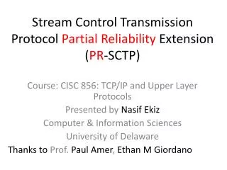 Stream Control Transmission Protocol Partial Reliability Extension ( PR -SCTP)