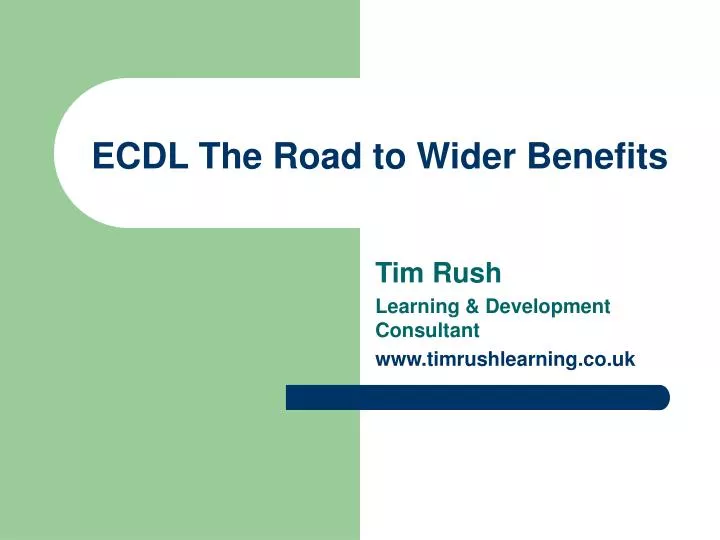 ecdl the road to wider benefits
