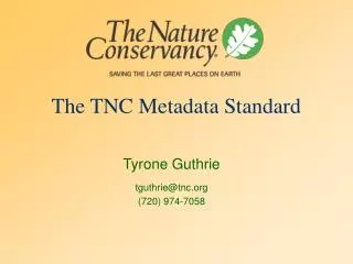 The TNC Metadata Standard