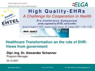 Healthcare Transformation an the role of EHR: Views from government