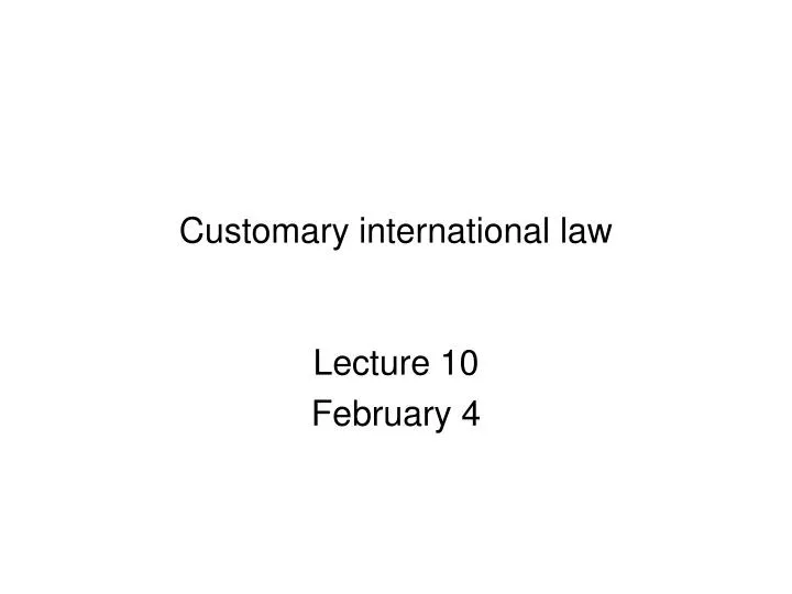 customary international law