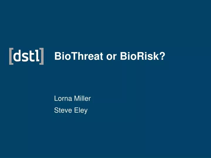 biothreat or biorisk