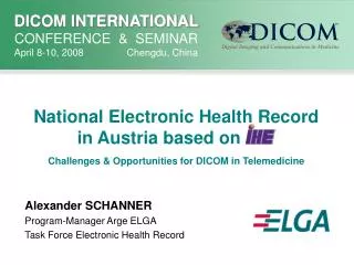 Alexander SCHANNER Program-Manager Arge ELGA Task Force Electronic Health Record