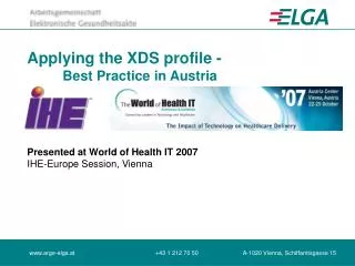 Applying the XDS profile - 	Best Practice in Austria