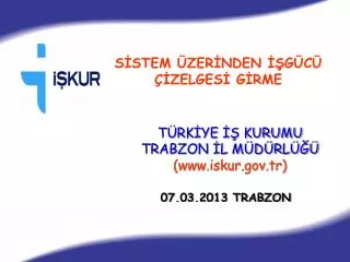 t rk ye kurumu trabzon l m d rl www iskur gov tr