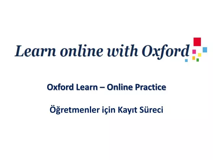 oxford learn online practice retmenler i in kay t s reci
