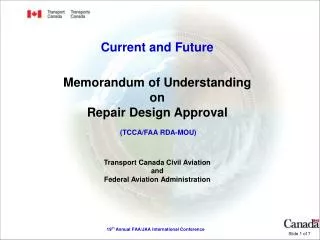 Current and Future : TCCA/FAA Repair Design Approval