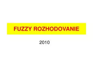 fuzzy rozhodovanie