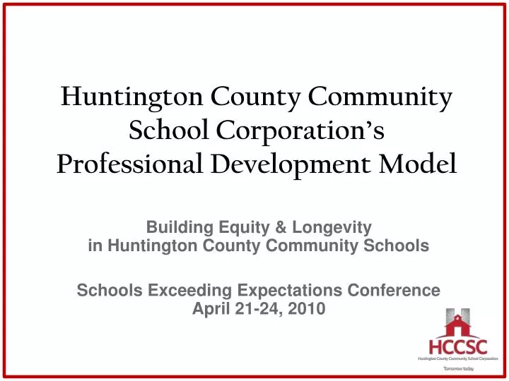 huntington county community school corporation s professional development model