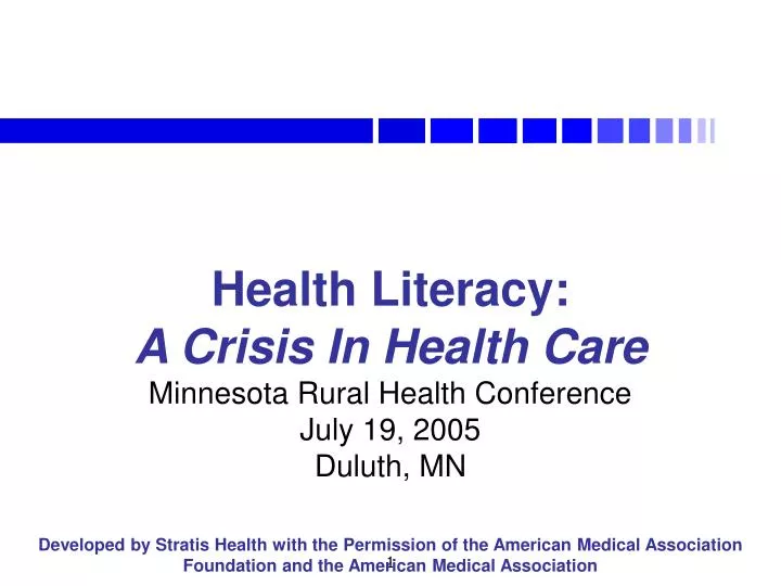 health literacy a crisis in health care minnesota rural health conference july 19 2005 duluth mn