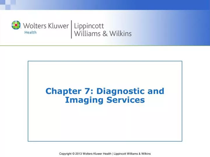 chapter 7 diagnostic and imaging services
