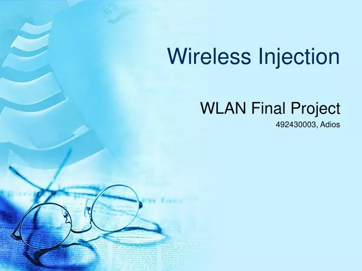 wireless injection