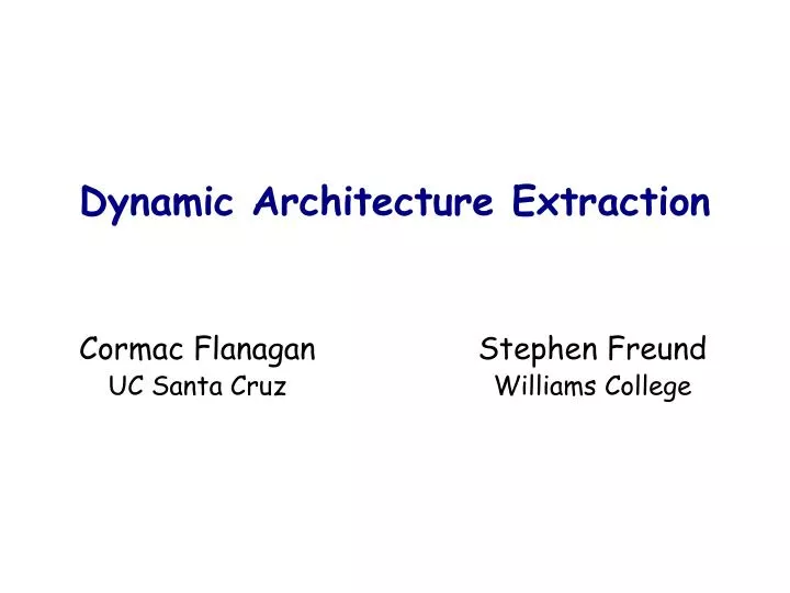 dynamic architecture extraction