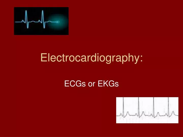 electrocardiography