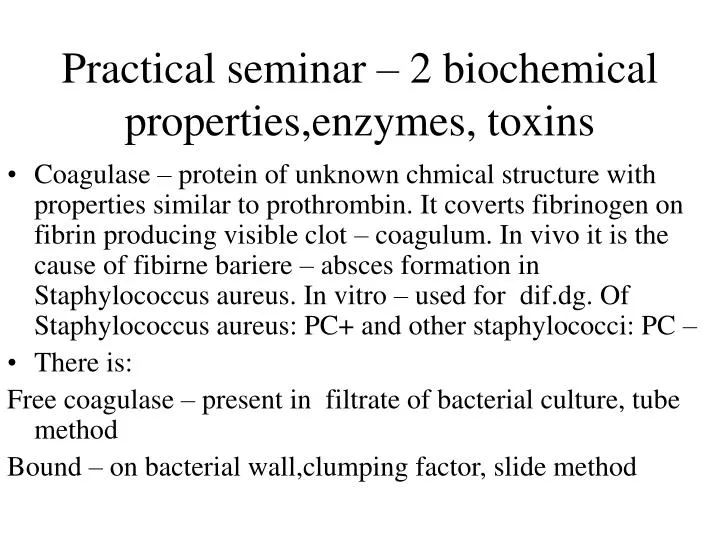 practical seminar 2 biochemical properties enzymes toxins