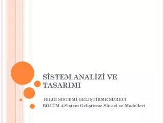s stem anal z ve tasarimi