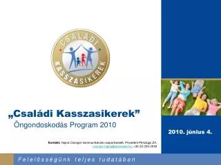 csal di kasszasikerek ngondoskod s program 2010