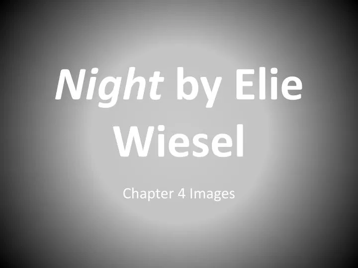 night by elie wiesel