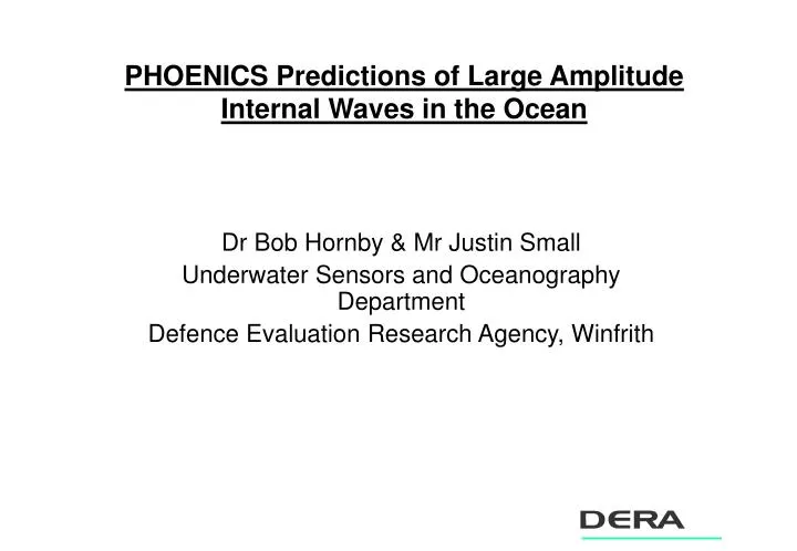 phoenics predictions of large amplitude internal waves in the ocean