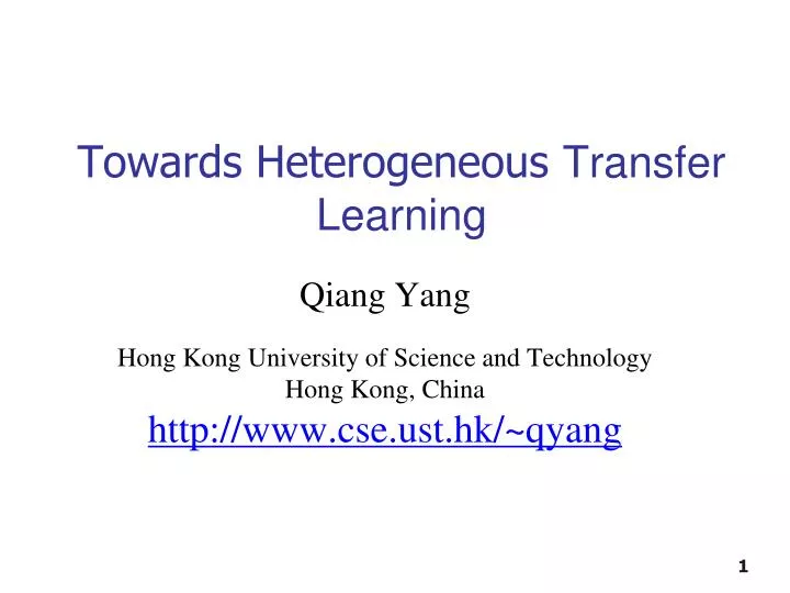 towards heterogeneous transfer learning