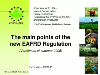 The main points of the new EAFRD Regulation (Version as of summer 2005)