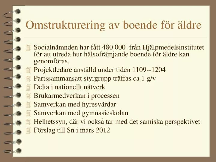 omstrukturering av boende f r ldre