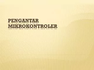 pengantar mikrokontroler