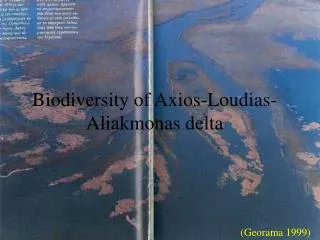 Biodiversity of Axios-Loudias-Aliakmonas delta