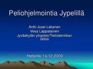 Peliohjelmointia Jypelillä