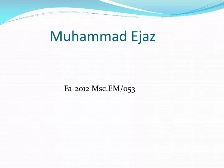 muhammad ejaz