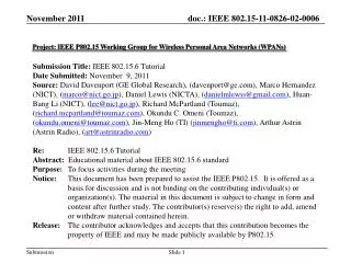 Project: IEEE P802.15 Working Group for Wireless Personal Area Networks (WPANs)