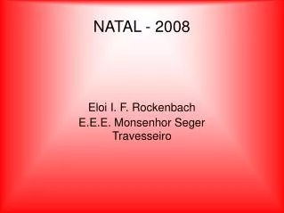 eloi i f rockenbach e e e monsenhor seger travesseiro